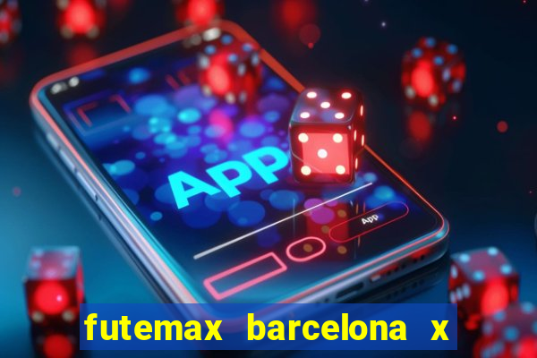 futemax barcelona x real madrid